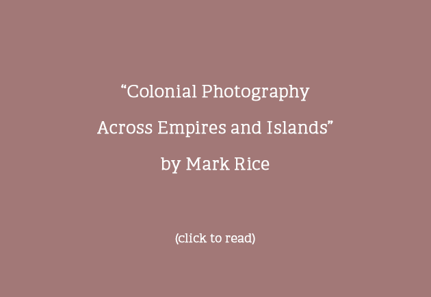 Colonial Photography Across Empires and Islands